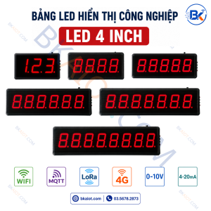 Bảng LED Hiển Thị Công Nghiệp LED 4 Inch BKAIOT hỗ trợ tùy chọn WiFi, MQTT, LoRa, 4G, 0–10V và 4–20mA